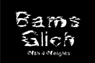 Bams Glitch: A Font for the Art of Controlled Chaos