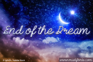 End of the Dream: A Cursive Font That Blends Artistry with Purpose